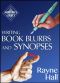 [Writer's Craft 19] • Writing Book Blurbs and Synopses · How to Sell Your Manuscript to Publishers and Your Indie Book to Readers